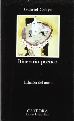 Itinerario Poetico - Celaya Gabriel