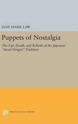 Puppets Of Nostalgia - Jane Marie Law (hardback)