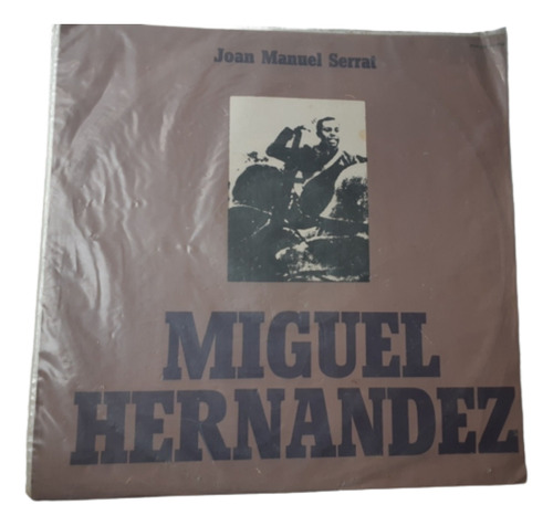 Disco Lp Miguel Hernández / Joan Manuel Serrat / Odeon 1973