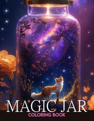 Libro: Magic Jar Adults Coloring Book:: Explore An Enchanted