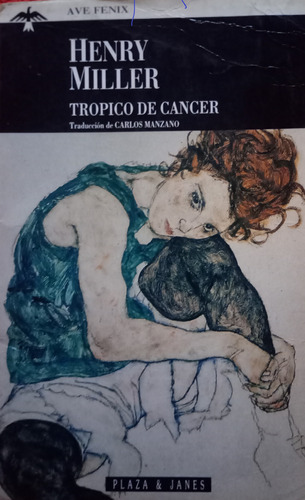 Libro Usado Tropico De Cancer Henry Miller Plaza Janes 