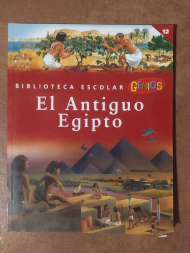 El Antiguo Egipto - Biblioteca Escolar Genios