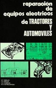 Reparacion De Equipos Electricos De Tractores Y Automovil...