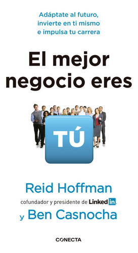 Libro El Mejor Negocio Eres Tãº - Hoffnman, Reid