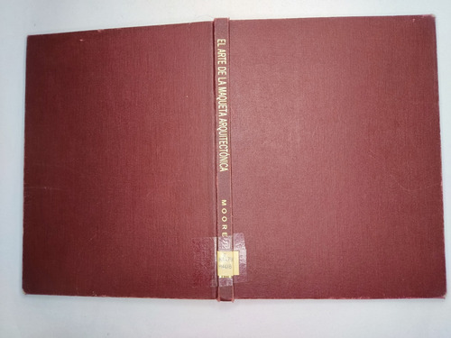 Libro Arte De La Maqueta Arquitectónica 195j8 (Usado)