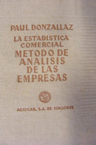 Metodo De Analisis De Las Empresas Paul Donzallaz