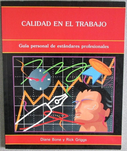 Libro Calidad En El Trabajo / Diane Bone / Iberoamérica