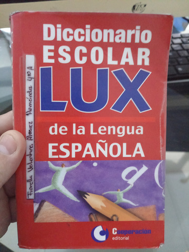 Diccionario Escolar Lux De La Lengua Española 