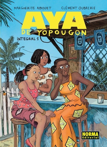 Aya De Yopougon. Edición Integral # 01 - Marguerite Abouet