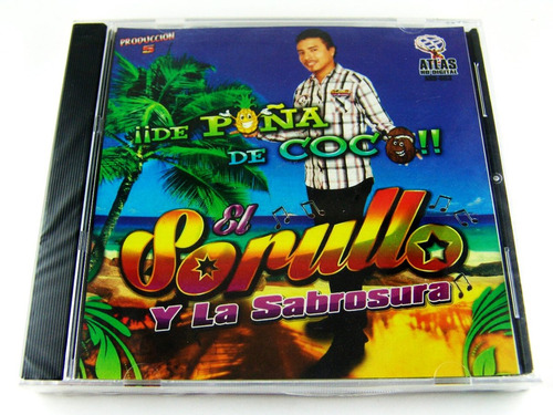 El Sorullo Y La Sabrosura Cd Raro Nuevo Y Sellado