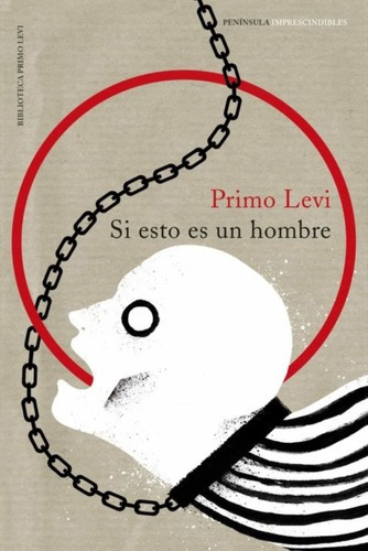 Si Esto Es Un Hombre (rustica), De Levi, Primo. Editorial Peninsula, Tapa Blanda En Español, 2014