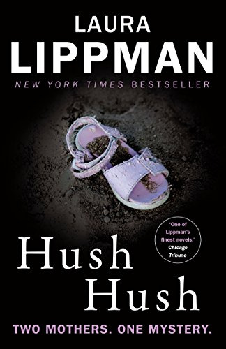 Libro Hush Hush De Lippman, Laura