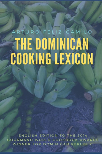 Libro: El Léxico Culinario Dominicano: Glosario Y Español