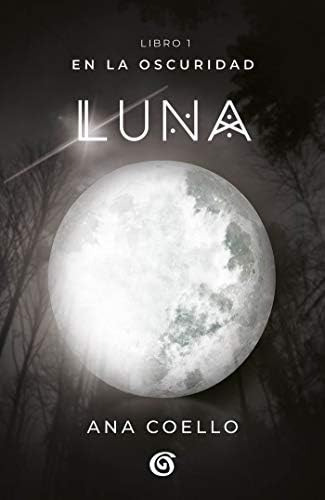 Libro: Luna: En La Oscuridad Moon (wattpad. En La Oscuridad)