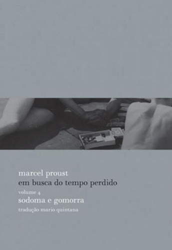 Sodoma E Gomorra - Vol. 4, De Proust, Marcel. Editora Biblioteca Azul, Capa Mole, Edição 1ª Edição - 2008 Em Português