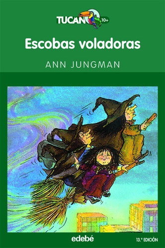 Libro Escobas Voladoras - Jungmann, Ann
