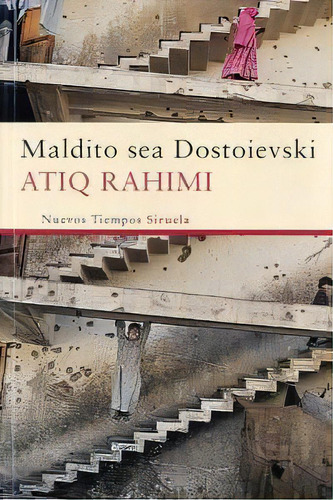 Maldito Sea Dostoievski, De Rahimi, Atiq. Editorial Siruela, Tapa Blanda En Español