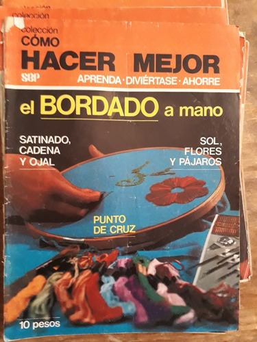 Como Hacer Mejor El Bordado A Mano , Año 1980 Hoja Rota