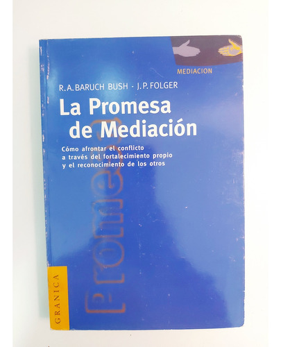 La Promesa De Mediación - R. A. B. Bush - J. P. Folger (d)