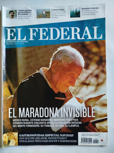 Revista: El Federal N° 450. El Maradona Invisible. Medico R (Usado)