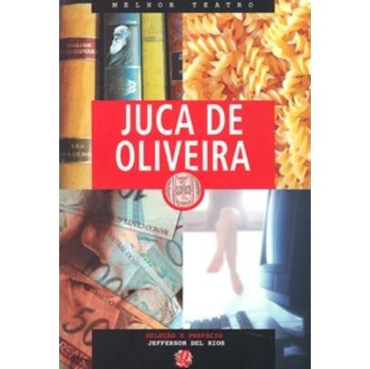 Juca De Oliveira - Col. Melhor Teatro