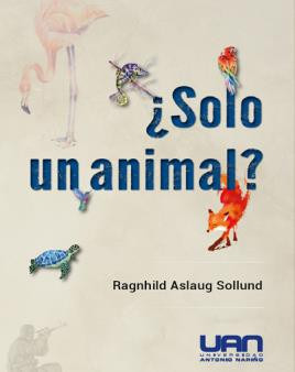 ¿solo Un Animal? ( Libro Nuevo Y Original )