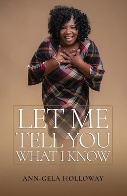 Libro Let Me Tell You What I Know - Holloway, Ann-gela