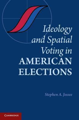 Ideology And Spatial Voting In American Elections - Steph...