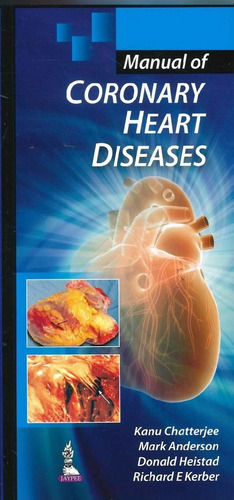 Libro Coronary Haert Diseases De Mark W Anderson Kanu Chatte