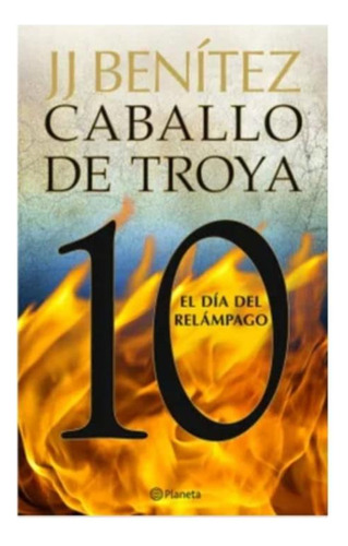 Dia Del Relampago - Caballo De Troya 10