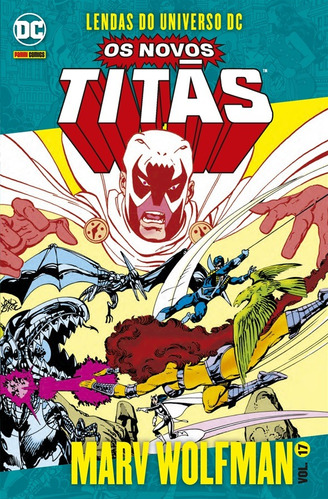 Os Novos Titãs Vol. 17: Lendas do Universo DC, de Wolfman, Marv. Editora Panini Brasil LTDA, capa mole em português, 2021