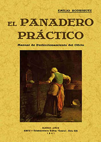 Libro El Panadero Practico Manual De Perfeccionamiento Del O