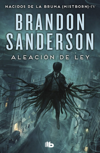 Aleacion De Ley Nacidos De La Bruma Mistborn 4 - Sanderso...