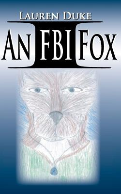 Libro An Fbi Fox - Duke, Lauren E.
