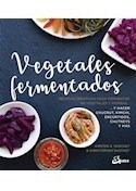 Vegetales Fermentados Coleccion Nutricion Y Salud Shock