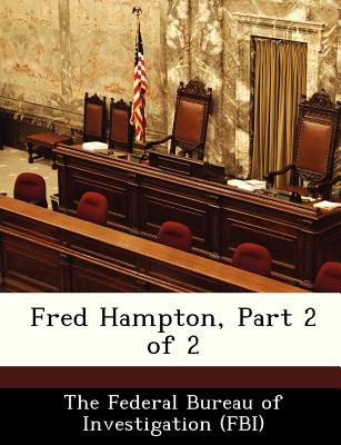 Libro Fred Hampton, Part 2 Of 2 - The Federal Bureau Of I...