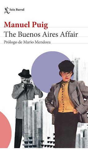 The Buenos Aires Affair N.ed.seix B - Puig Manuel - #l