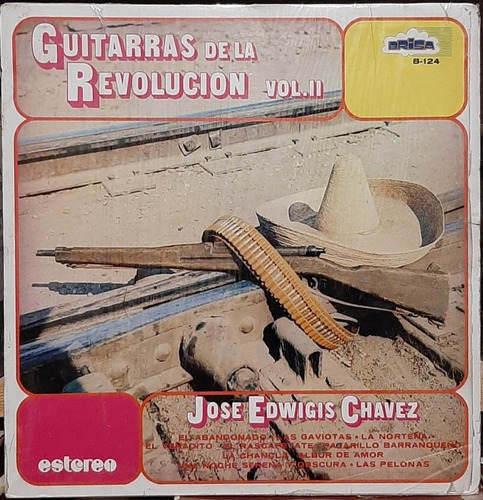 Disco Lp Guitarras De La Revolución José Edwigis #5439