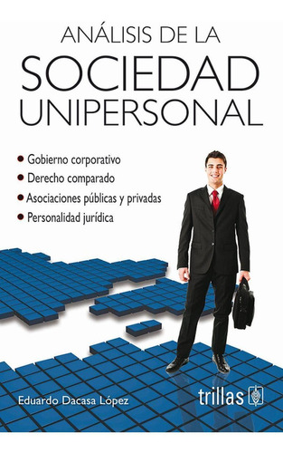 Libro Analisis De La Sociedad Unipersonal: Gobierno Corporat