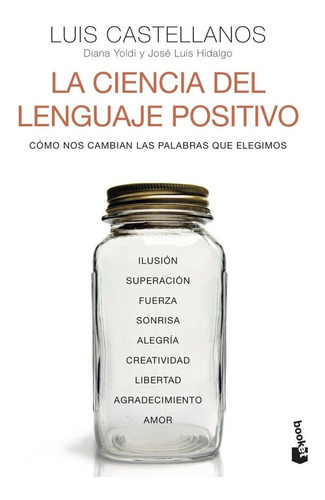 La Ciencia Del Lenguaje Positivo - Luis Castellanos