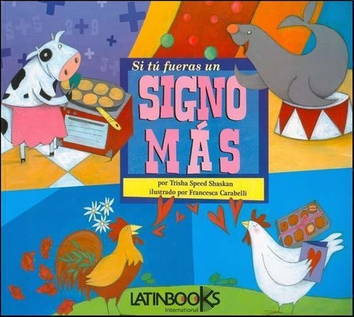 Si Tu Fueras Un Signo Mas, de Speed Shaskan, Trisha. Editorial Latinbooks en español