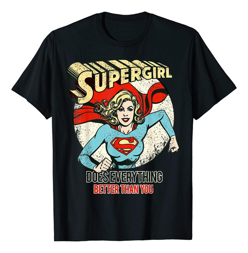 Dc Supergirl Texto Mejor Que Tú Camiseta