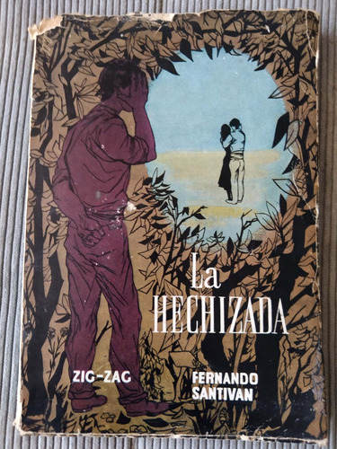 La Hechizada, Fernando Santivan. Libro Usado