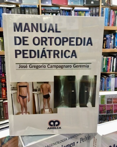 Libro - Manual De Ortopedia Pediátrica 