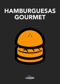 Hamburguesas Gourmet Vv.aa. Lunwerg Editores