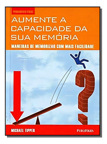 Aumente O Desempenho Do Seu Cerebro, De Gareth Moore. Editora Publifolha, Capa Mole Em Português