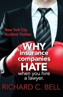 Libro New York Accident Victims : Why Insurance Companies...