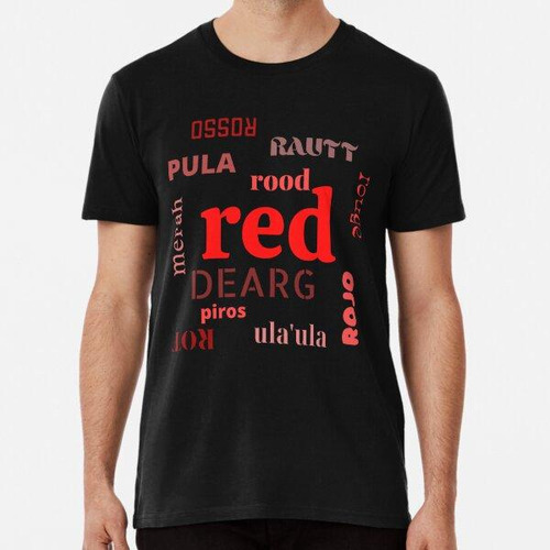 Remera Red In Different Languages  Algodon Premium