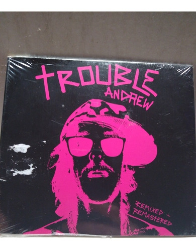 Trouble Andrew Remixed Remastered Cd Nuevo