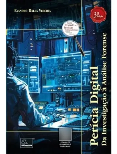 Perícia Digital: Da Investigação À Análise Forense 3a Edição, De ...